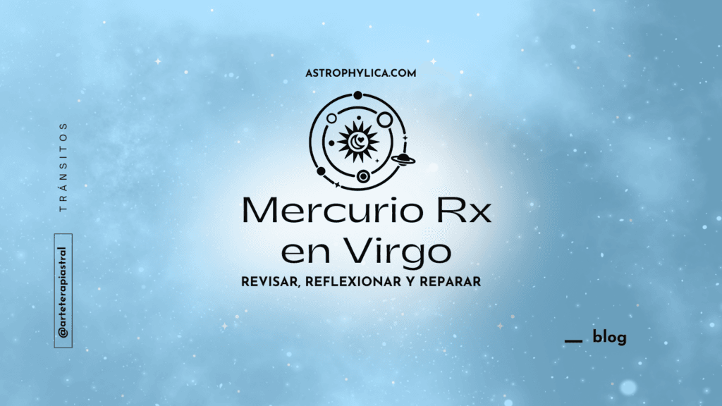 Blog- Cover-Tránsitos-Mercurio Retro en Virgo