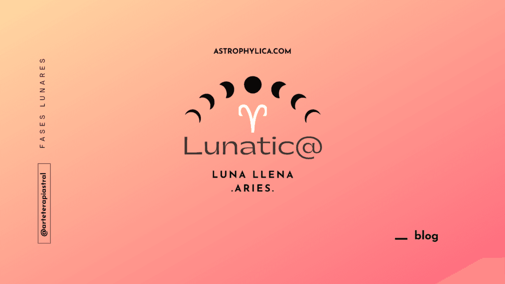 Blog-Cover-Lunaticas-Luna Llena en Aries