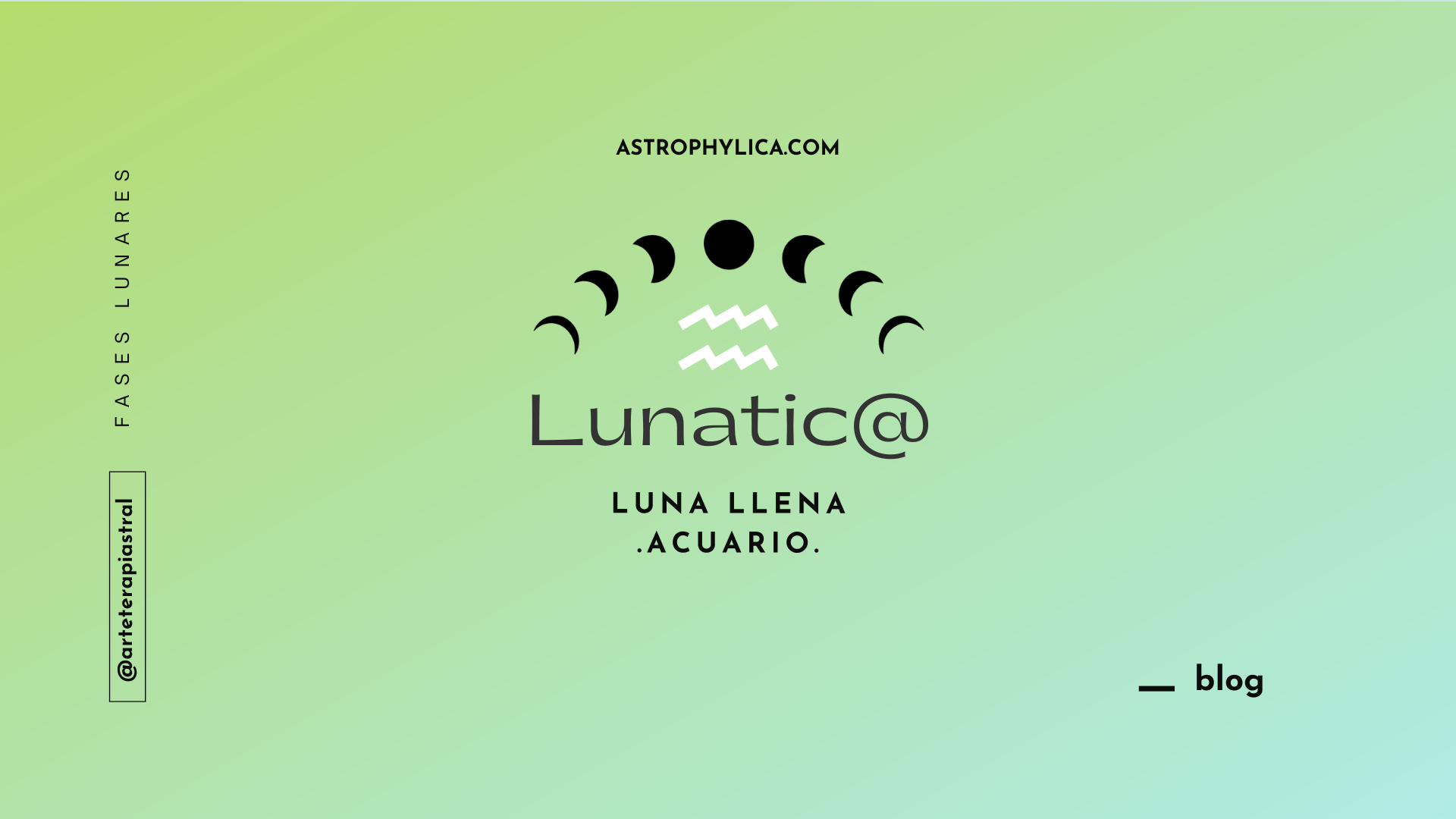 Lunatic@: Luna Llena en Acuario
